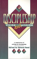 Discipleship: Vision and Mission